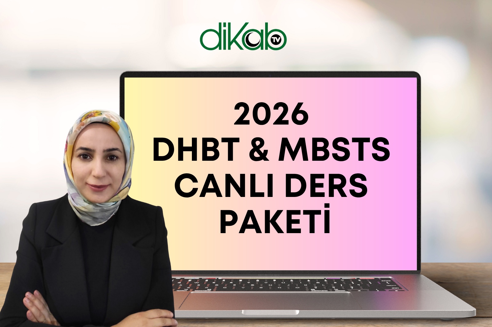 2026 DHBT & MBSTS CANLI DERS PAKETİ